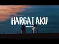 Download Lagu Armada - Hargai Aku (Lirik Lagu)