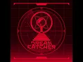 VISION - Dreamcatcher