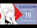 His Goal Finally Revealed - Edens Zero Chapter 78 Analysis