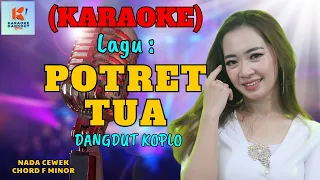 potret tua karaoke nada cewek karaoke dangdut official cover pa 600
