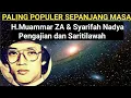 PALING POPULER SEPANJANG MASA~H.MUAMMAR ZA \u0026 SYARIFAH NADYA ( Pengajian dan Saritilawah)