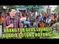 Lagu URANG TEH GEUS LEUNGIT BUDAYA GOTONG ROYONG  !!