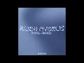 RUSH AVENUE - Feel Good (ft. Charlotte Cardin) [Remix]