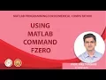 Using MATLAB command fzero