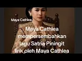 LAGU SATRIA PININGIT OLEH MAYA CATHLEA
