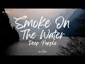 Download Lagu Deep Purple - Smoke On The Water (Lyrics)