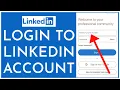 LinkedIn Login How to Login Sign In LinkedIn Account 2023