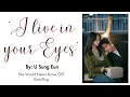 Download Lagu [OST LYRICS] I Live In Your Eyes by U Sung Eun (She Would Never Know OST)