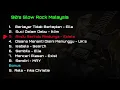 Slow Rock Malaysia 90-an - Greatest Hits