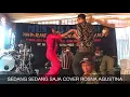 Download Lagu Sedang Sedang Saja Cover Rosna Agustina (LIVE SHOW  NUSAWIRU PANGANDARAN)
