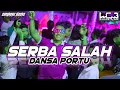 Download Lagu SERBA SALAH || DANSA PORTU - CANGKERZ DJOCKZ _ Lagu Acara Terbaru 2025
