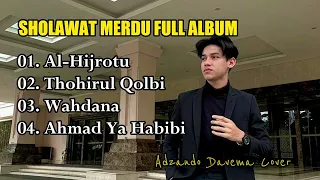 sholawat merdu 2023 al hijrotu adzando davema terbaru