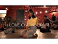 Download Lagu Rihanna - Love On The Brain - Choreography by Galen Hooks - Filmed by @TimMilgram