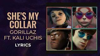 Gorillaz Kali Uchis She S My Collar LYRICS I Don T Take Her Number TikTok Song 