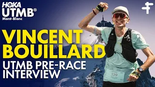 Vincent Bouillard UTMB Pre-Race Interview
