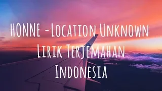 Download HONNE - Location Unknown ◐ [Lirik Terjemahan Indonesia] MP3