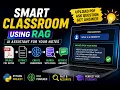 Smart Classroom Using RAG AI-Based Classroom Notes Assistant Python Project