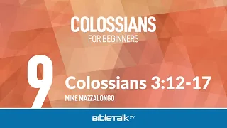 Colossians 3:12-17