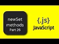 JavaScript in Hindi New Set Methods Explained - Part 26