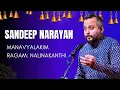 Lagu Sandeep Narayan | Manavyalakim | Nalinakanthi | Thyagaraja