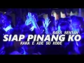 Download Lagu BASS SENTAK - SIAP PINANG KO - THENDO CHASTELO REMIX 2025