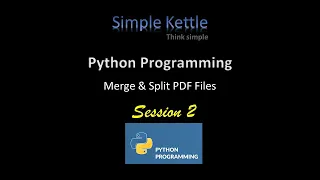 Python Programming Session 2 How to Merge Split PDF files