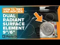 How to Test Replace a Frigidaire Range Stove Dual Surface Element Parts Dr Step by Step