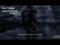 Lagu DON TOLIVER - LOVE IS A DRUG (LYRICS)