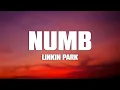 Download Lagu Linkin Park - Numb (Lyrics)