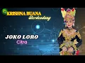 Download Lagu JOKO LORO - Citra || KRISHNA BUANA (Live In Pura Agung Blambangan)