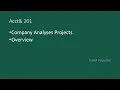 0 Acct 201 Company Analysis Projects Overview