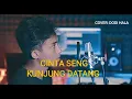Download Lagu Cinta Seng Kunjung Datang | Lirik Marvey Kaya | Dodi Hala_Cover
