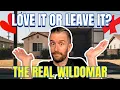 Are You Making the Biggest Mistake by Moving to Wildomar California
