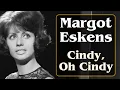 Download Lagu Cindy, Oh Cindy - Margot Eskens (1957) mit Texten