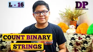 L-16 Count Binary Strings Dynamic Programming