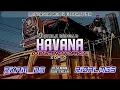 Download Lagu Havana - DJ BANTENGAN KOPLO OFFICIAL||BassGlerrr Horeg Mberot Music