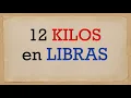 How much is 12 kilos in pounds - How many pounds is twelve kg