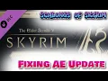 How to use the Mod Schlongs of Skyrim after Anniversary Edition update NO LONGER WORKS