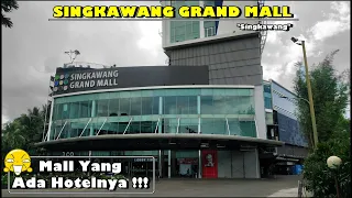 singkawang grand mall pusat perbelanjaan terbesar di singkawang