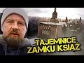 Złoty Pociąg to pikuś! Jakie tajemnice skrywa Zamek Książ? Łukasz Kazek
