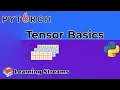 Pytorch Tensor basics Learning Streams 1