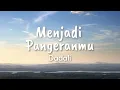 Download Lagu Dadali - Menjadi Pangeranmu (Lyric)