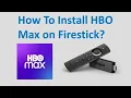How To Install HBO Max On Firestick or Fire TV Guide HBO Max On Firestick