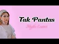Download Lagu Tak Pantas - Mytha Lestari Ost Ipar Adalah Maut