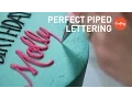 Piping Perfect Lettering on Cakes Block Script Buttercream Tutorial with Lauren Bozich