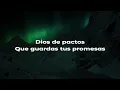 Dios de pactos - Marcos Witt | Letra en español