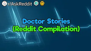 Hey Doc What s Wrong Reddit Compilation