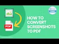 How to Convert Screenshots to PDF Without Losing Quality