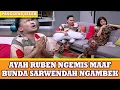 Download Lagu AYAH RUBEN PISAH RANJANG DENGAN BUNDA SARWENDAH, ONYO KENA IMBASNYA NIH.. - PANGGUNG SELEB