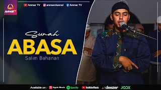 SALIM BAHANAN IMAM SHOLAT MERDU MEMBACAKAN SURAT ABASA FULL
